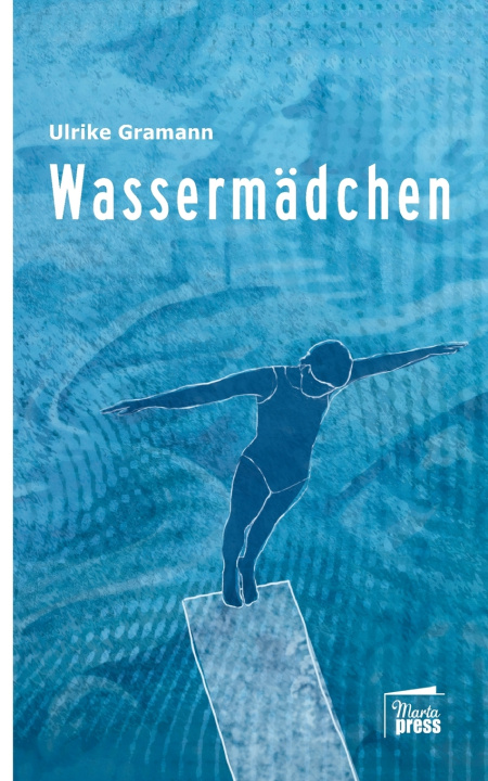 Kniha Das Wassermädchen Ulrike Gramannn