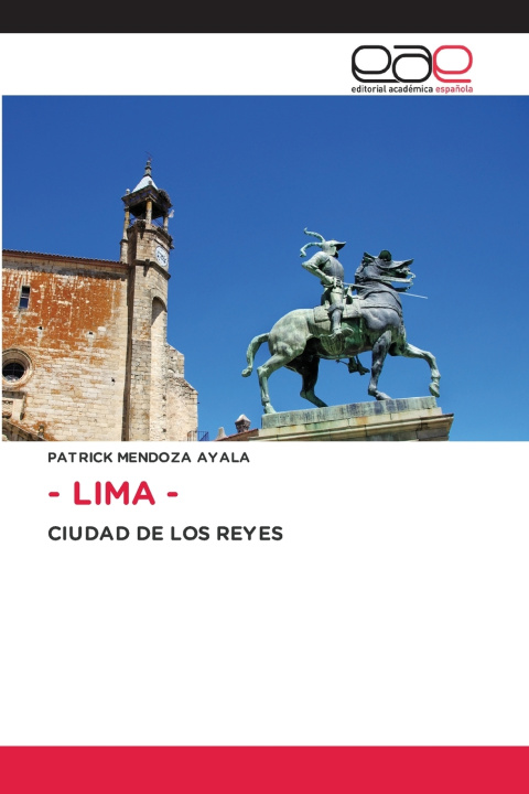 Kniha - LIMA - PATRICK MENDOZA AYALA