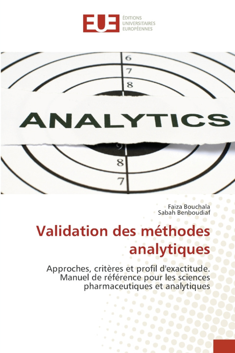 Knjiga Validation des méthodes analytiques Faiza Bouchala