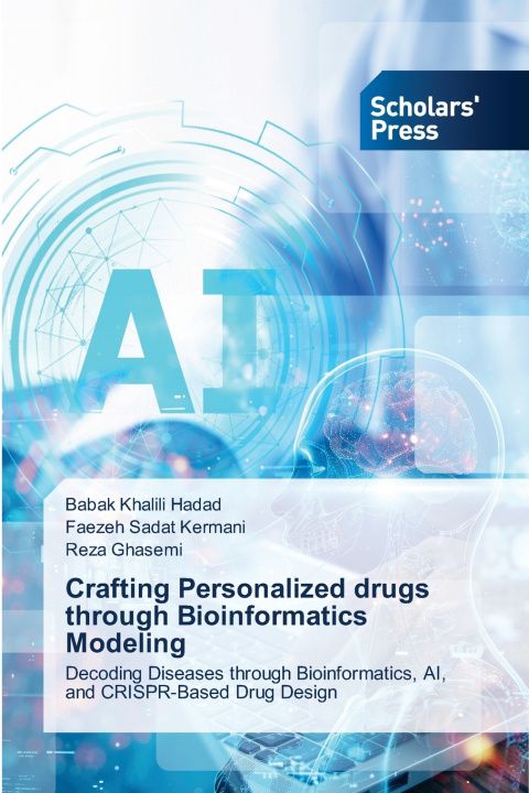 Kniha Crafting Personalized drugs through Bioinformatics Modeling Babak Khalili Hadad