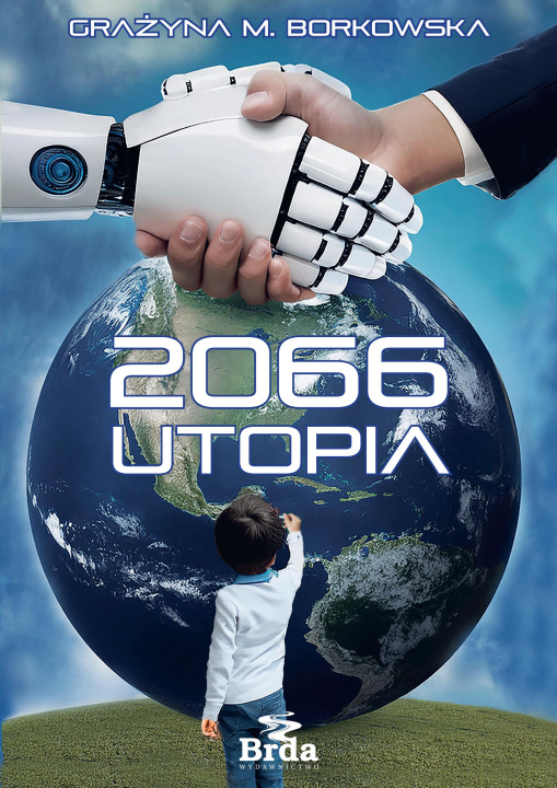 Libro 2066 - Utopia Grażyna M. Borkowska