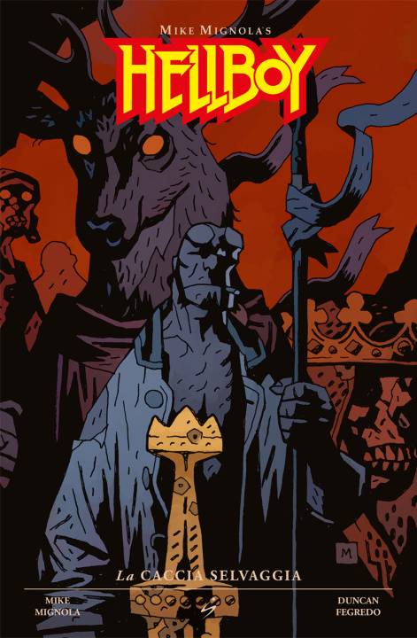 Kniha caccia selvaggia. Hellboy Mike Mignola