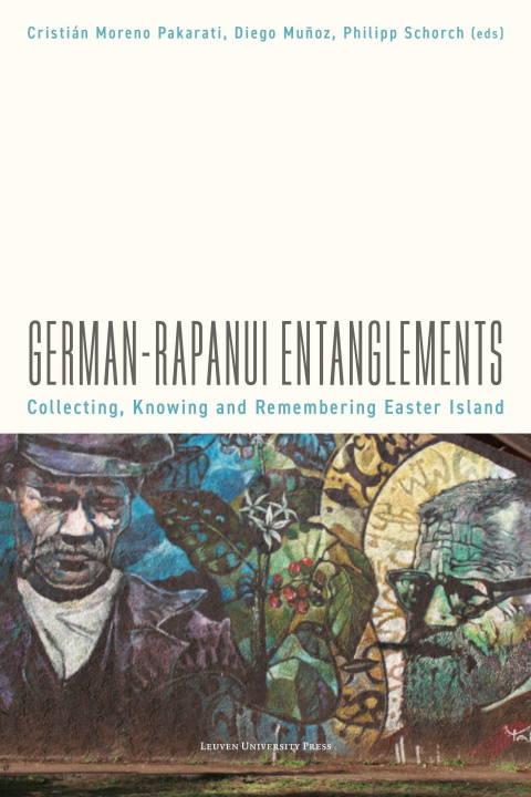 Livro German–Rapanui Entanglements Cristian Moreno Pakarati