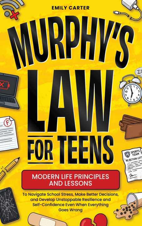 Kniha Murphy's Law for Teens Emily Carter