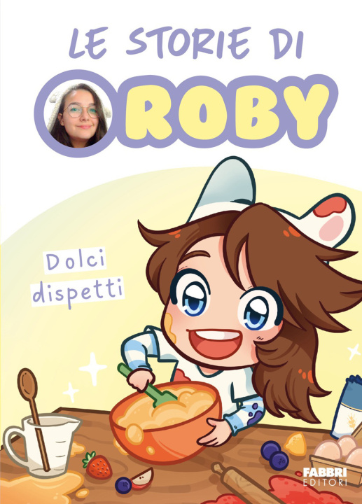 Buch Dolci dispetti. Le storie di Roby Roby