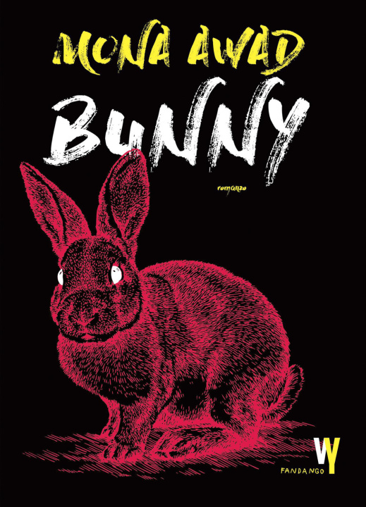Kniha Bunny Mona Awad