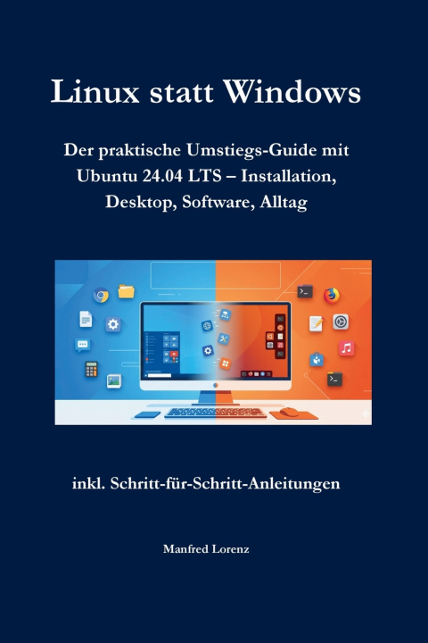Kniha Linux statt Windows Manfred Lorenz