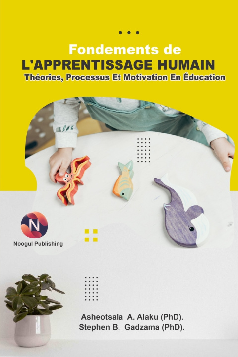 Knjiga Fondements De L'apprentissage Humain Stephen B. Gadzama (PhD)