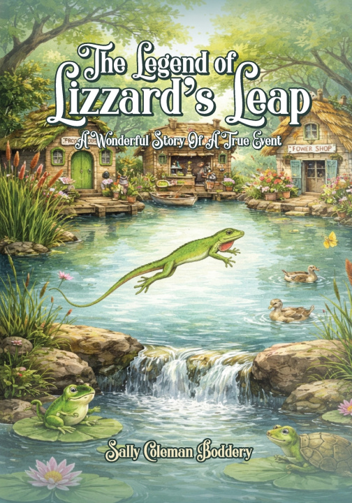 Kniha The Legend of Lizard's Leap Sally Coleman Boddery