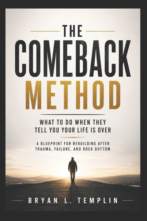 Kniha The Comeback Method Bryan Logan Templin