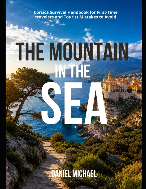 Knjiga The Mountain in the Sea Daniel Michael
