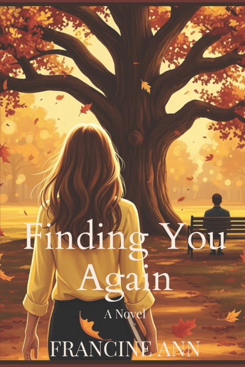 Knjiga Finding You Again Francine Ann