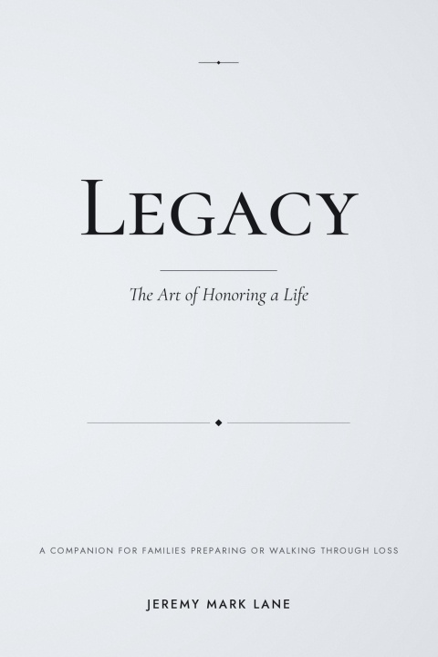 Knjiga Legacy Jeremy Mark Lane