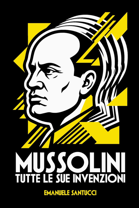Kniha MUSSOLINI Emanuele Santucci