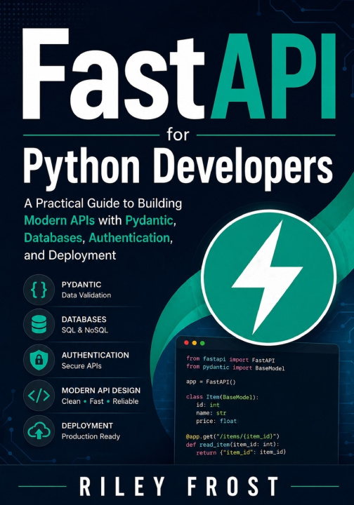 Knjiga FastAPI for Python Developers Riley Frost