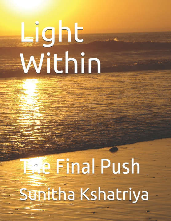 Kniha Light Within Sunitha Singh Thakur Kshatriya