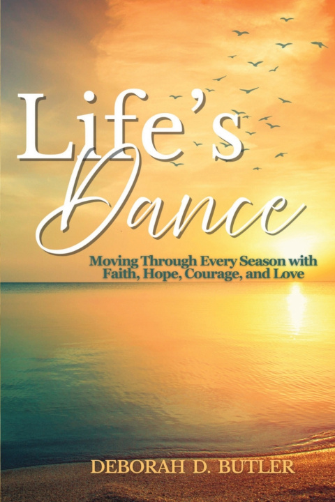 Knjiga Life's Dance Deborah D Butler