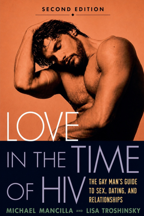 Libro Love In The Time of HIV Michael Mancilla