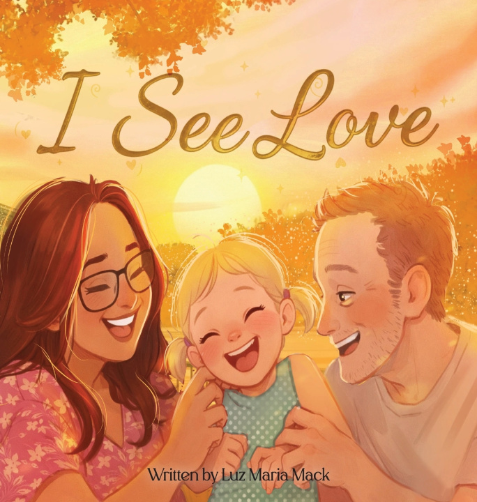 Knjiga I See Love Luz Maria Mack