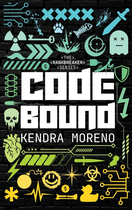 Kniha Code Bound Kendra Moreno