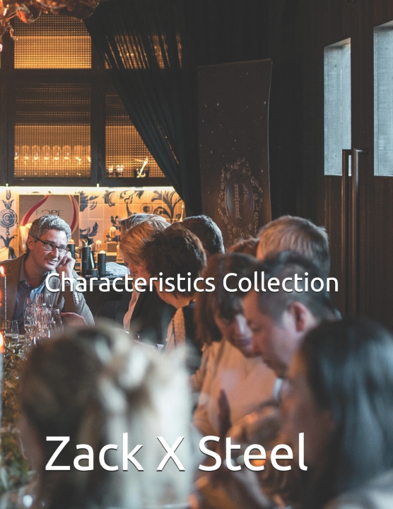 Kniha Characteristics Collection Zack X Steel