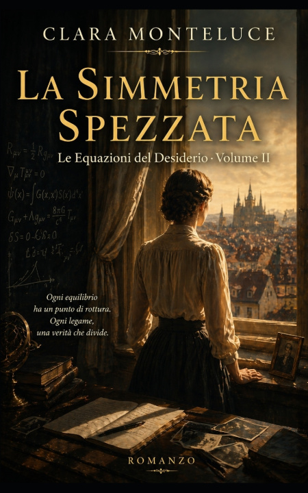 Libro La Simmetria Spezzata Clara Monteluce