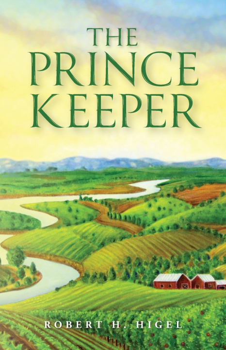 Kniha The Prince Keeper Robert H. Higel