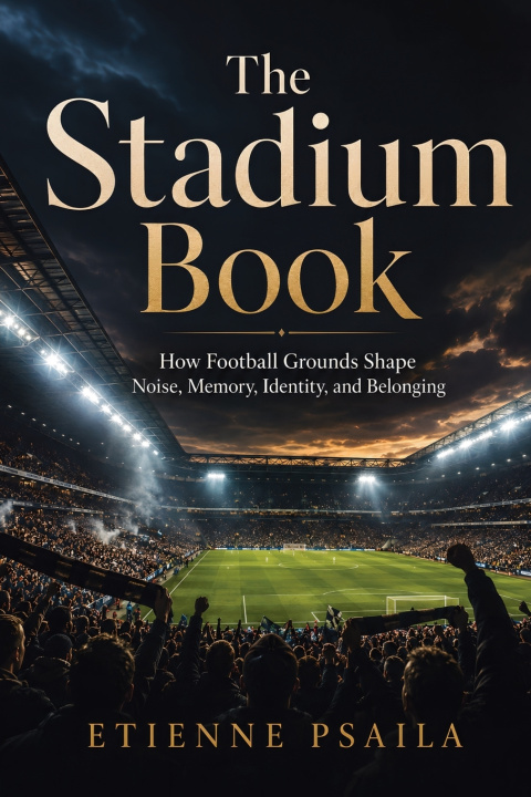 Kniha The Stadium Book Etienne Psaila