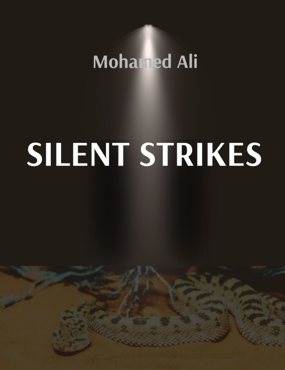 Kniha SILENT STRIKES Mohamed Ali