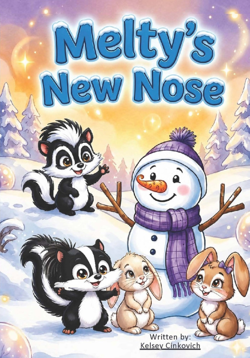 Kniha Melty's New Nose Kelsey Cinkovich
