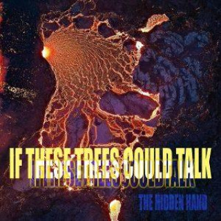 Audio The hidden hand If These Trees Could Talk