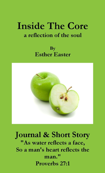 Kniha Inside The Core Esther Easter
