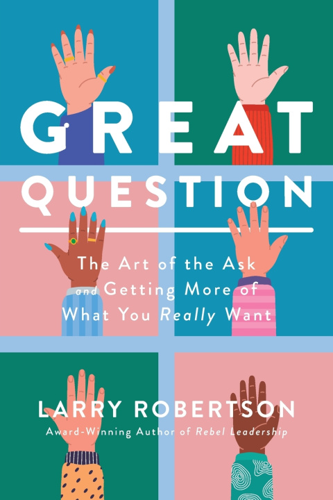 Knjiga Great Question Larry Robertson