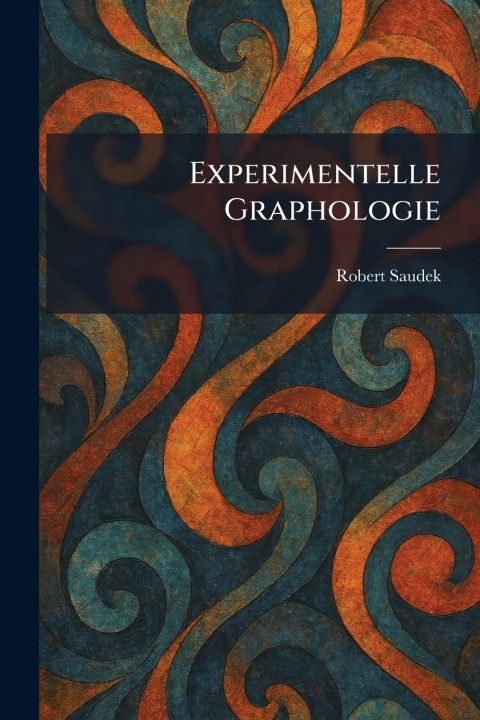 Kniha Experimentelle Graphologie Robert Saudek