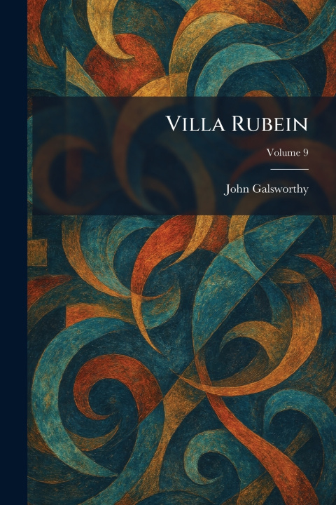 Kniha Villa Rubein John Galsworthy