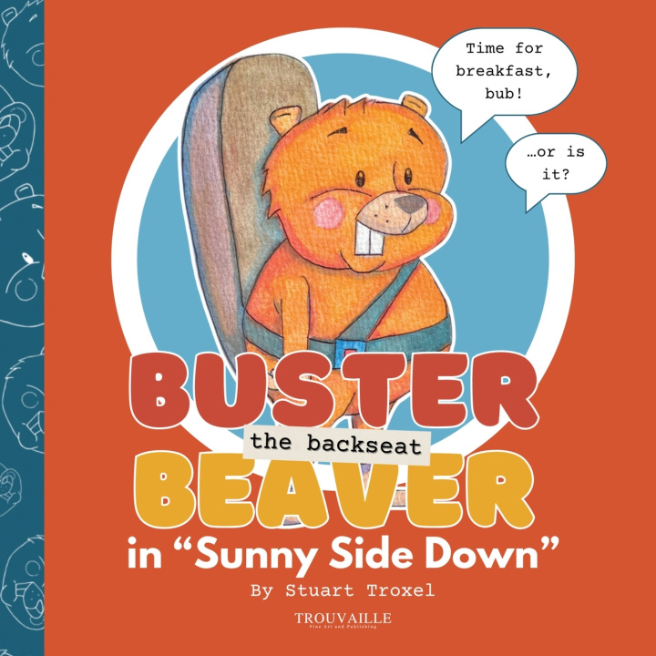 Book Buster The Backseat Beaver Stuart Troxel