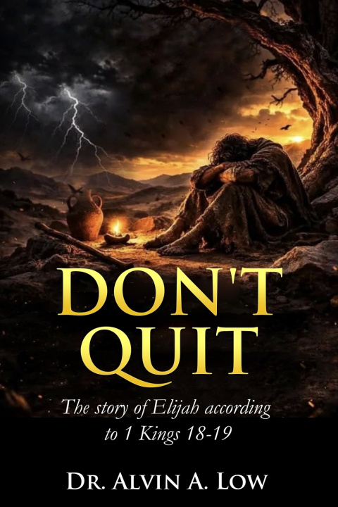 Knjiga Don't Quit Alvin Low