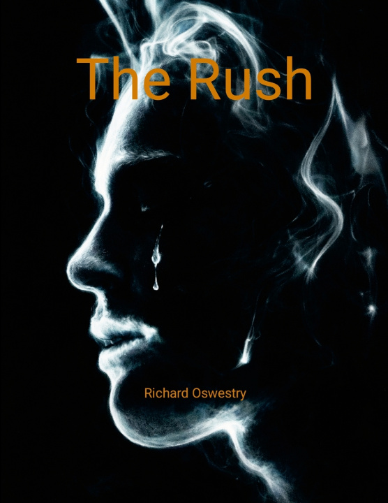 Kniha The Rush Richard Oswestry