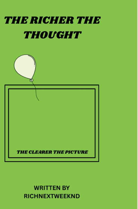 Libro The Richer The Thought RichNextWeeknd