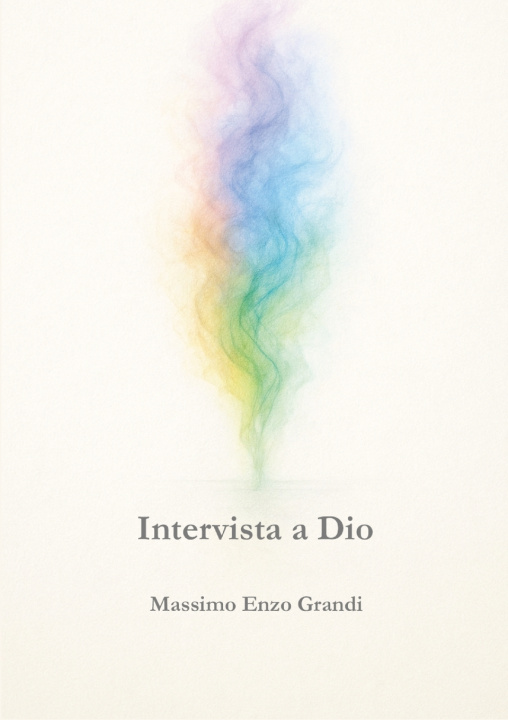 Knjiga Intervista a Dio Massimo Enzo Grandi