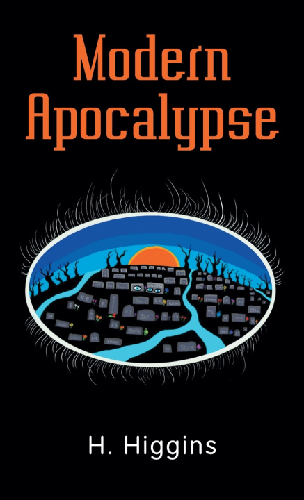 Kniha Modern Apocalypse H. Higgins
