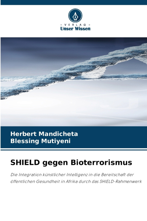 Knjiga SHIELD gegen Bioterrorismus Herbert Mandicheta