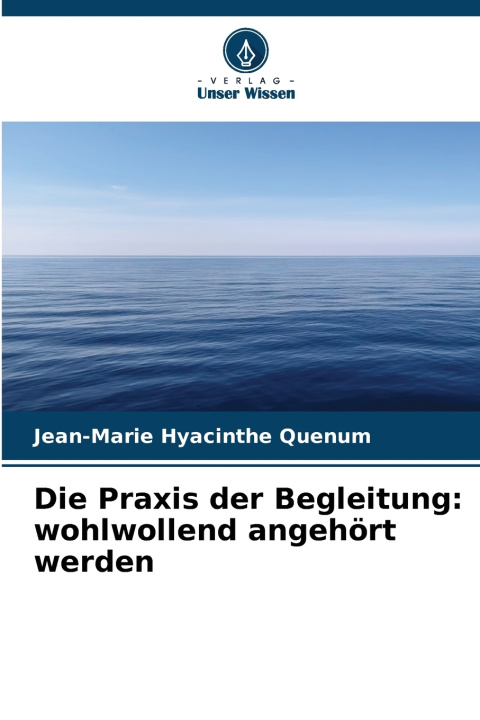 Knjiga Die Praxis der Begleitung Jean-Marie Hyacinthe Quenum