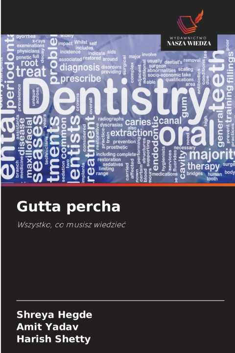 Kniha Gutta percha Shreya Hegde