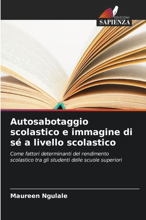 Kniha Autosabotaggio scolastico e immagine di sé a livello scolastico Maureen Ngulale