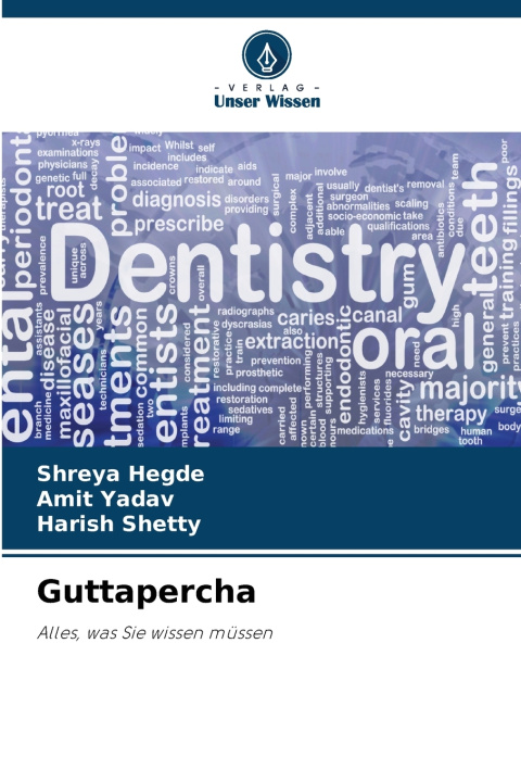 Kniha Guttapercha Shreya Hegde
