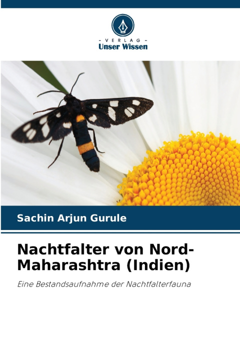 Libro Nachtfalter von Nord-Maharashtra (Indien) Sachin Arjun Gurule