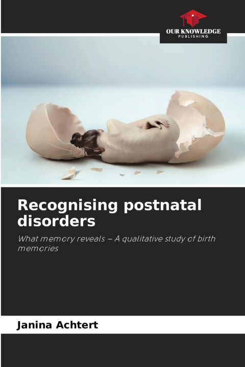 Kniha Recognising postnatal disorders Janina Achtert