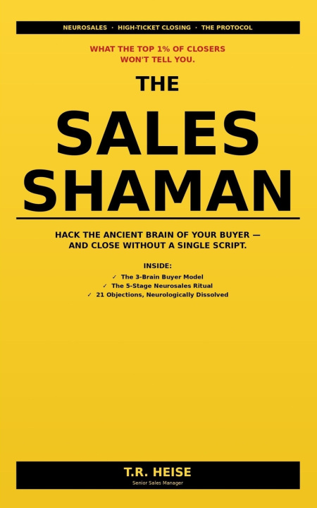 Libro The Sales Shaman T.R. Heise