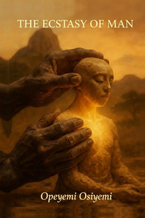 Kniha THE ECSTASY OF MAN Opeyemi Osiyemi